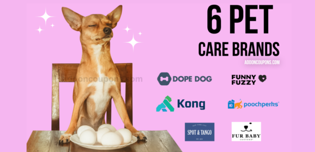 6 pet care brands addoncoupons