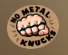 No Metal Knucks coupons
